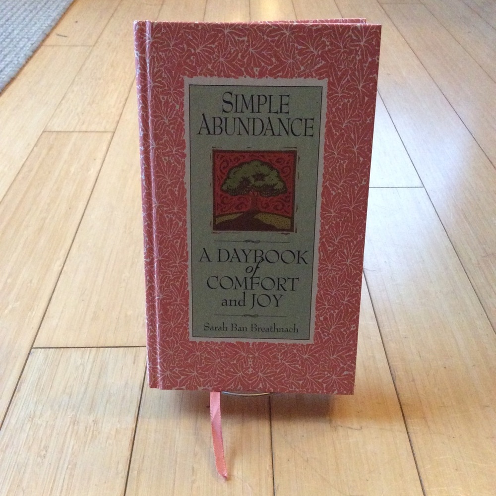 📚Simple Abundance:A Day Book of Comfort and Joy📚
